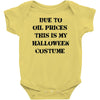 oil price halloween costume Baby Bodysuit