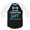 I'm Your Father's Day Gift  Says You're Welcome Baby Boy 3/4 Sleeve Shirt