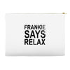 Frankie Says Relax Accessory Pouches