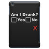 am i drunk iPad Mini