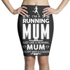running mum Pencil Skirts
