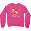i'd hit that Crewneck Sweatshirt