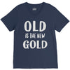 old is the new gold V-Neck Tee