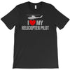 i' love my helicopter pilot T-Shirt