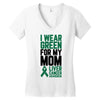 i wear green for my mom liver cancer awareness Women's V-Neck T-Shirt