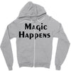 magic happens Zipper Hoodie
