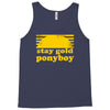 stay gold ponyboy the outsiders movie book Tank Top
