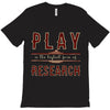 play T-Shirt