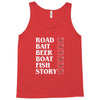 road bait beer boat fish story Tank Top