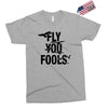 Fly You Fools Exclusive T-shirt