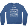 I Am A Cycling Man white letter Crewneck Sweatshirt