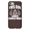 this girl loves christmas iPhone 8