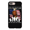 Honor Those Who Place Their Life On The Line iPhone 8 Plus