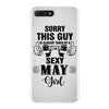 sorry this guy is already taken by a super sexy  may girl iPhone 7 Plus Case