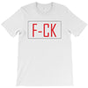 F*CK YOU T-Shirt