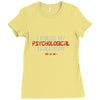 failed psych evaluation Ladies Fitted T-Shirt