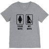 Your Wife And My Wife V-Neck Tee