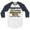 happiness is watching gilmore girls 3/4 Sleeve Shirt