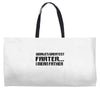 worlds greatest farter, i mean father Weekender Totes