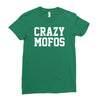 crazy mofos Ladies Fitted T-Shirt