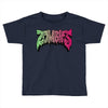 zombies (4) Toddler T-shirt