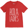 hola ladies   cool hip funny V-Neck Tee