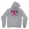 fuck cancer Unisex Hoodie