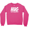 hug machine funny joke Crewneck Sweatshirt