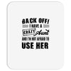 Back Off Crazy Aunt Afraid To Use Her Mousepad