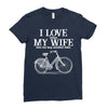 i love when my wife lets me buy another bike Ladies Fitted T-Shirt