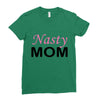 nasty mom Ladies Fitted T-Shirt