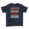 Santa Only Comes Once A Year Brother Is Always Here To Cheer Youth Tee