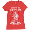 Sorry If My Patriotism Offends You Ladies Fitted T-Shirt