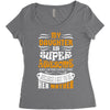 My Daughter Is Super Awesome Her Mother Women's Triblend Scoop T-shirt