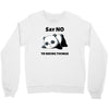 say no to doing things Crewneck Sweatshirt