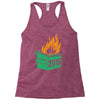 2016 dumpster fire Racerback Tank