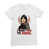i want you to rebel Ladies Fitted T-Shirt