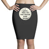 I Love You To The Moon And Back Pencil Skirts