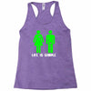 life is simple funny Racerback Tank