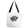 let me out (2) Tote Bags