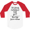 I'm Your Father's Day Gift Mom Says You're Welcome Text 3/4 Sleeve Shirt