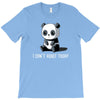 can't adult today T-Shirt