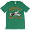 motorcycles born to ride T-Shirt