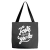 love what you do Tote Bags