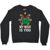 my wish Crewneck Sweatshirt