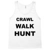 crawl walk hunt Tank Top