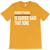 everything T-Shirt