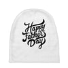 happy fathers day Baby Beanies