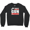 just one more gun i promise Crewneck Sweatshirt