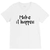make it happen V-Neck Tee